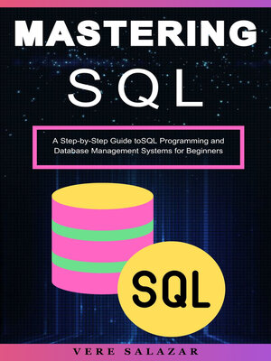 cover image of Mastering SQL